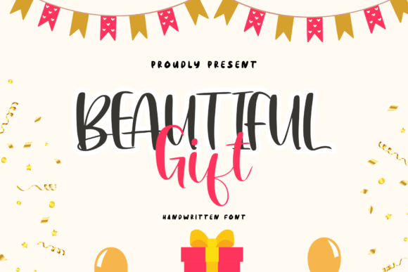 Beautiful Gift: A Handwritten Display Font for Your Brand