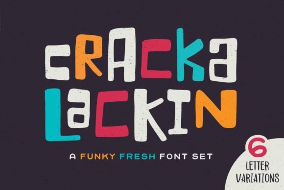 Crackalackin: The Quirky Display Font for Bold Brands