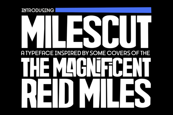 Milescut: A Bold Display Font for Campaigns