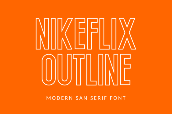 Nikeflix Outline: A Bold Display Font for Business Branding