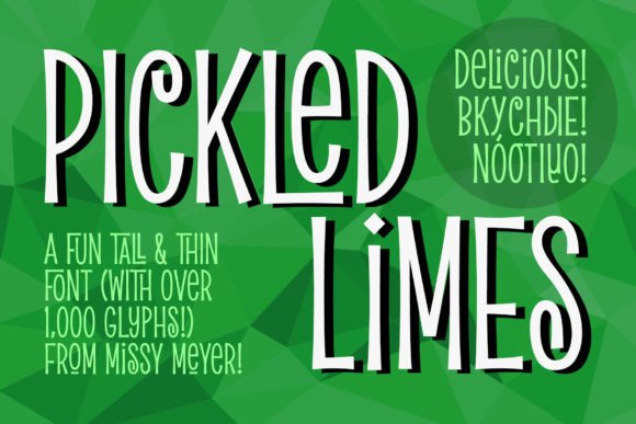 Pickled Limes: A Tall Display Font for Crafters