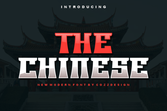The Chinese: A Modern Display Font for Business Branding